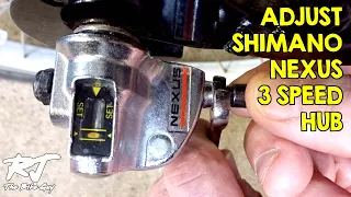 How To Adjust Shimano Nexus 3 Speed Hub Shifter Cable