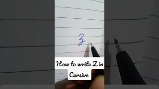 How to write Z in Cursive | Uppercase and Lowercase Z in Cursive