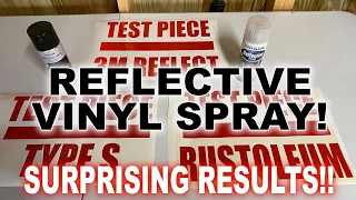 Sign Vinyl Reflective Spray Test - The Results Were Crazy!!