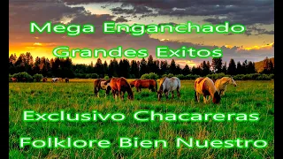 Enganchado Chacareras Chaqueñas_ Folklore Bien Nuestro