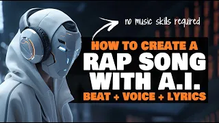 Using AI To Make A Rap Song From Scratch | NO MUSIC SKILLS REQUIRED