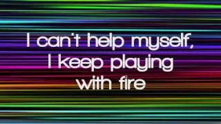 Playing with Fire N-Dubz ft. Mr.Hudson [Lyrics]