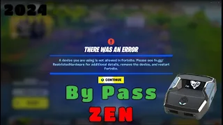 How To By Pass Zen On Fortnite!!! Chapter 5 Season 1