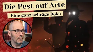 Die Pest auf Arte - eine ganz schräge Doku