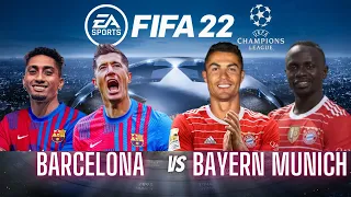 FIFA 22 | Barcelona vs Bayern Munich ft. Lewandowski & Ronaldo - UEFA Champions League ⚽Late Drama⚽