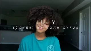 July (cover) By Noah Cyrus