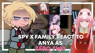 🇧🇷🇺🇲 | Spy x Family react to Anya as Zero Two | Gacha Club | SxF x Ditf  1/1