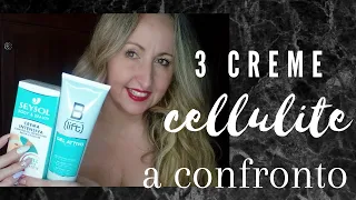 3 creme CELLULITE a CONFRONTO