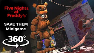 360°| SAVE THEM - FNAF 2 Minigame (Freddy Fazbear Perspective)