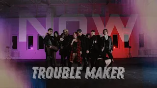 Trouble Maker - Now [dance cover by High Education]