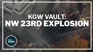 KGW Vault: Northwest 23rd building explosion