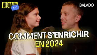 Balado URBANIA : Comment s'enrichir en 2024 |  Entrevue