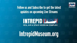 March 19 - Virtual Tour of Intrepid Museum