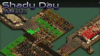 They are Billions - Shady Day (荫翳蔽日) - Custom Map - No pause
