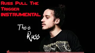 Russ | Pull The Trigger | Instrumental | HQ!