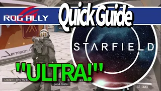 Increase FPS and Graphics on ROG ALLY in Starfield!