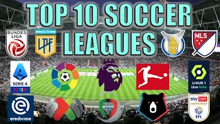Ranking the Top 10 Soccer Leagues