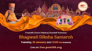 PSM100 Bhagwati Diksha Samaroh, 10 Jan 2023, 9:00 AM, India Time