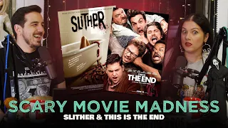 Ep.27 | Scary Movie Madness - Slither (2006) & This is the End (2013)