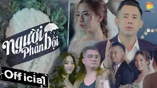 Người Phản Bội - Lê Bảo Bình [ MV OFFICIAL ]