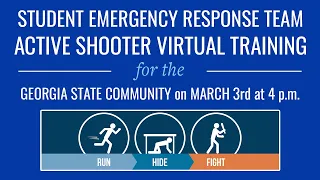 Active Shooter Virtual Training - Student Emergency Response Team (SERT) & Office of Emergency Mngmt
