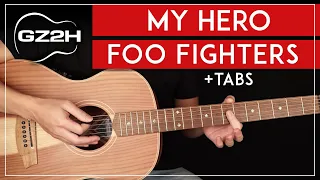 My Hero Acoustic Guitar Tutorial Foo Fighters Guitar Lesson + TABs