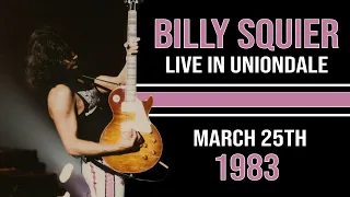 Billy Squier - Live in Uniondale (March 25, 1983)