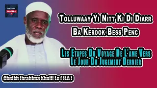 JAAR-JAAR Nitt ki ba BESS-Penc || Cheikh Ibrahima Khalil Lô ( H.A )