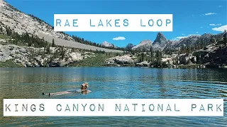 Rae Lakes Loop // Kings Canyon National Park // 40 mile Backpacking Trip