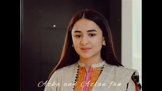 Azka and Azlan vm//adayein bhi hain// 😘😘😘//ishq e laa