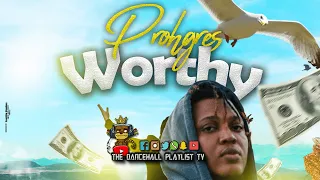 Prohgres - Worthy (2020)