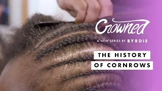 The History of Cornrows | Crowned | Byrdie