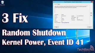 Kernel Power Event ID 41 - Random Shutdown Windows 10 - 3 Fix