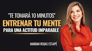 MIRA ESTE VIDEO AHORA - Notarás cómo tu ACTITUD cambiará radicalmente | Marian Rojas Estapé