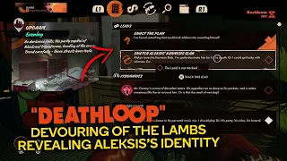 DeathLoop -  Devouring of The Lambs - How To Reveal Aleksis's Identity