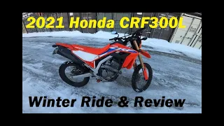 CRF300L Winter Ride & Review