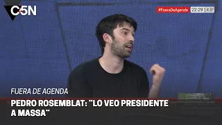 PEDRO ROSEMBLAT en FUERA DE AGENDA