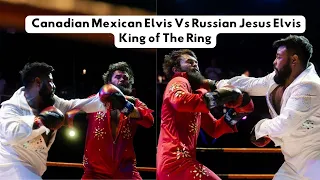 Canadian Mexican Elvis 🕺 Vs Russian Jesus Elvis 🕺 - King of The Ring @FightCircus