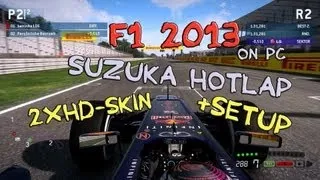 F1 2013 | Hotlap TT | Suzuka 1.31.281 + Setup / Red Bull | HD+