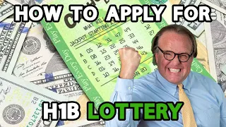 How to Apply for the H1b Lottery