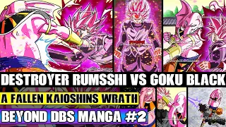 Beyond Dragon Ball Super Resurrected Goku Black Vs Universe 10s God Of Destruction! A Divine Plan