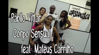 Pabllo Vittar - Corpo Sensual (feat. Mateus Carrilho) (Coreografia LOPESDANCE&CIA)