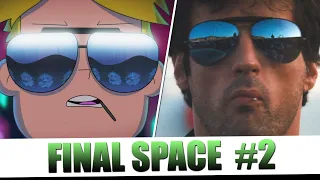 Final Space Tribute to Cinema: Part 2