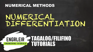 Numerical Differentiation | Numerical Methods (🇵🇭 Tagalog 🇵🇭)