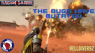 HellDivers2 | THE BUGS ARE REVOLTING | Well Durrrrrrr