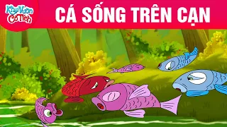 CÁ SỐNG TRÊN CẠN - Truyện cổ tích - Chuyện cổ tích - Cổ tích hay nhất - Phim hoạt hình