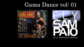 CD Gama Dance vol 01 Dj Ely Sampaio