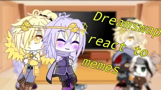 dreamswap react to memes part 1 { Not original}