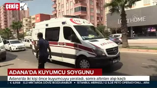 Adana'da Kuyumcu Soygunu 12.08.2020 TURKEY