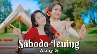 SABODO TEUING - AZMY Z ( Official Music Video )